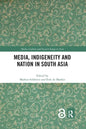 Media, Indigeneity and Nation in South Asia - Paperback