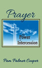 Prayer: The Power of Intercession - Paperback