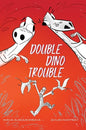 Double Dino Trouble - Hardcover