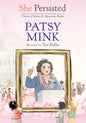 She Persisted: Patsy Mink - Hardcover