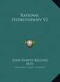 Rational Hydrotherapy V2 - Hardcover
