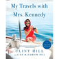 My Travels with Mrs. Kennedy - Hardcover