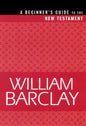 Beginner's Guide to the New Testament - Paperback