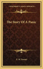The Story of a Panic - Hardcover