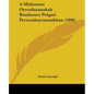 A Mulasztas Orvoslasanakak Rendszere Polgari Perrendtartasunkban (1896) - Paperback