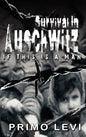 Survival in Auschwitz - Hardcover