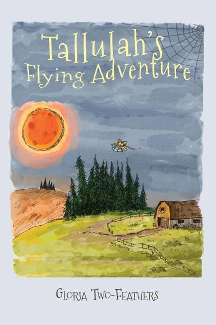Tallulah's Flying Adventure: An Adventure Story for Children 8-12 - Paperback