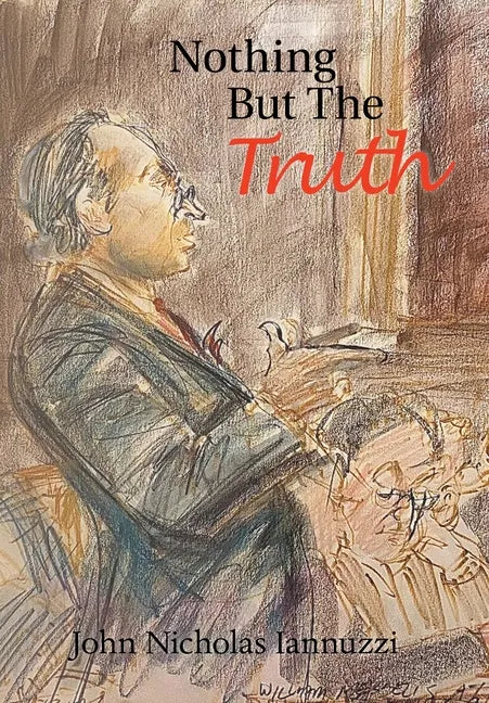 Nothing but the Truth - Hardcover