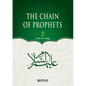 The Chain of Prophets (as) - Vol.2 [Students book] - Islamic Studies Textbook: The History of the Prophets according to the Quran - Paperback