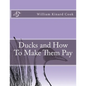 Ducks and How To Make Them Pay - Paperback