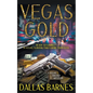 Vegas Gold: A Contemporary Detective Novel - Paperback