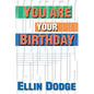 You Are Your Birthday - Paperback