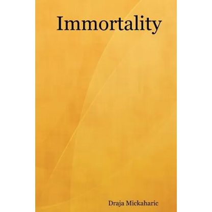 Immortality - Paperback