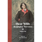 Oscar Wilde - The Complete Interviews - Volume One - Hardcover