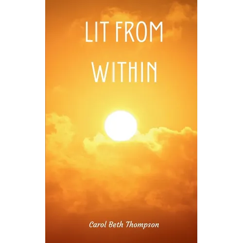Lit From Within - Paperback