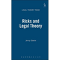 Risks and Legal Theory - Paperback