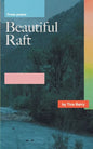 Beautiful Raft - Paperback