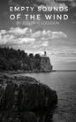 Empty Sounds of the Wind - Paperback