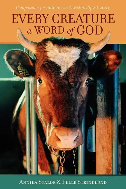 Every Creature a Word of God - Paperback