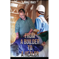 From A Builder To A Healer - Paperback