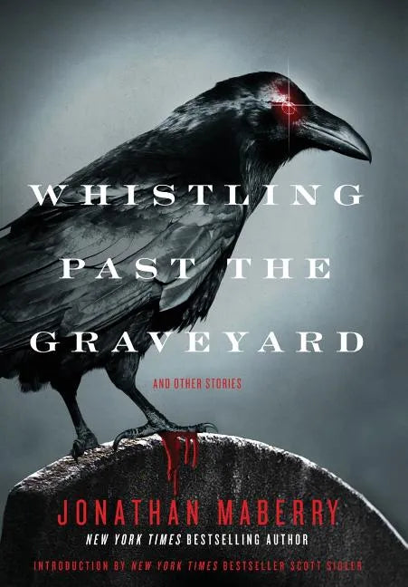 Whistling Past the Graveyard - Hardcover