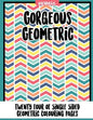 Gorgrous Geometric: 24 of single sided geometric coloring pages - Paperback