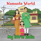 Namaste World. I am Diya. My life in India: (Multiculturalism for Children: Introduction to Global Diversity, Cultures and Customs) - Paperback