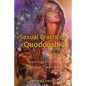 The Sexual Practices of Quodoushka: Teachings from the Nagual Tradition - Paperback