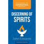 Accessing the Supernatural through ... Discerning of Spirits - Paperback