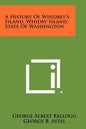 A History Of Whidbey's Island, Whidby Island, State Of Washington - Paperback