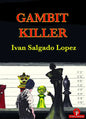 Gambit Killer - Paperback