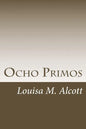 Ocho Primos - Paperback