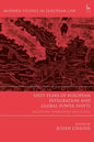 Sixty Years of European Integration and Global Power Shifts: Perceptions, Interactions and Lessons - Paperback
