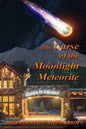 The Curse of the Moonlight Meteorite - Paperback