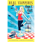 Real Vampires Don't Diet - Paperback