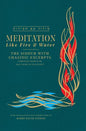 Meditation like Fire and Water: Siddur with translated Chassidic Excerpts - Hardcover