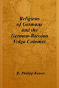 Religions of Germany and the German-Russian Volga Colonies - Paperback