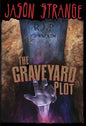 The Graveyard Plot - Paperback