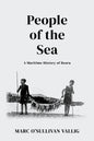 People of the Sea: A Maritime History of Beara - Paperback