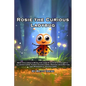 Rosie: The Curious Ladybug: Best Children's Book for ages 5 to 9 with Colorful Illustrations, Funny Characters, Peeked Imagin - Paperback
