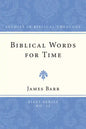 Biblical Words for Time - Paperback