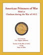 American Prisoners of War Held at Chatham During the War of 1812 - Paperback