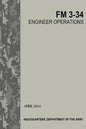 Engineer Operations: FM 3-34 - Paperback