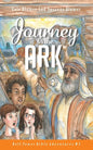 Journey To The Ark: Story of Noah's Ark - Paperback
