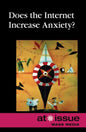 Does the Internet Increase Anxiety? - Paperback