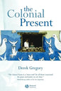 The Colonial Present: Afghanistan, Palestine, Iraq - Paperback