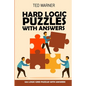 Hard Logic Puzzles With Answers: Stostone Puzzles 100 Logic Grid Puzzles With Answers - Paperback