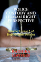 Police Custody and Human Right Perspective - Paperback