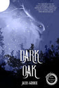 Dark Oak: Book One - Paperback