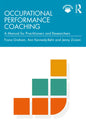 Occupational Performance Coaching: A Manual for Practitioners and Researchers - Paperback